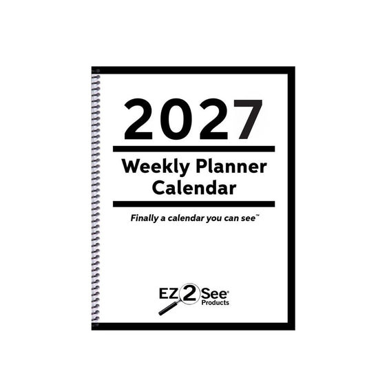 Get Ready for Next Year- 2027 EZ2See® Large Print Weekly Planner Calendar — Low Vision Calendar